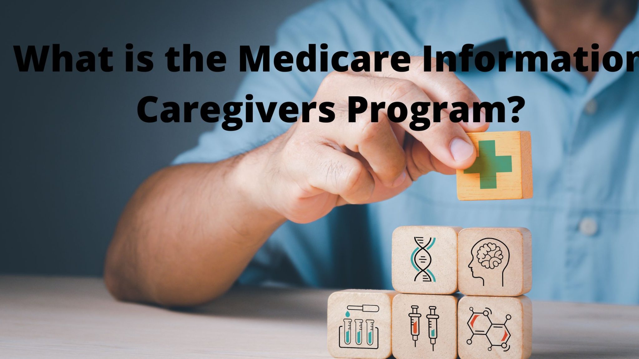 The Medicare Information Caregivers Program Is There a Guidebook?
